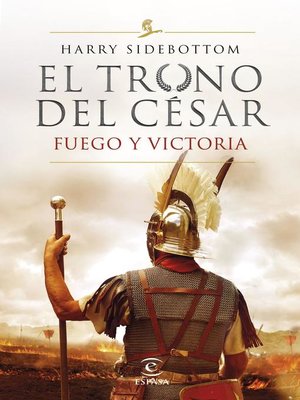 cover image of Fuego y victoria (Serie El trono del césar 3)